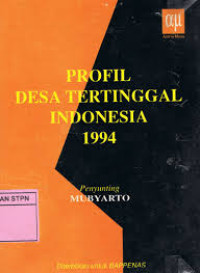 Image of PROFIL DESA TERTINGGAL INDONESIA 1994