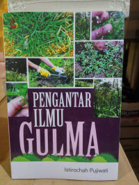 Image of PENGANTAR ILMU GULMA