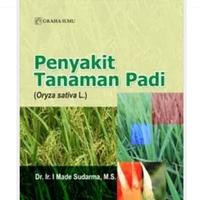 Image of PENYAKIT TANAMAN PADI (Oryza sativa L.)