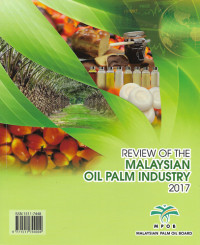 Image of Review of the malaysian oil palm industry 2017