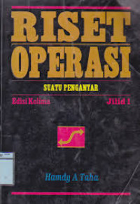 Image of RISET OPERASI SUATU PENGANTAR EDISI KELIMA JILID 1