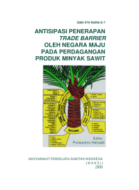 Image of ANTISIPASI PENERAPAN TRADE BARRIER OLEH NEGARA MAJU PADA PERDAGANGAN PRODUK MINYAK SAWIT