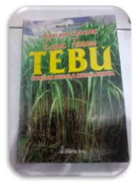 Image of TEORI DAN PRAKTEK COCOK TANAM TEBU DENGAN SEGALA MASALAHNYA