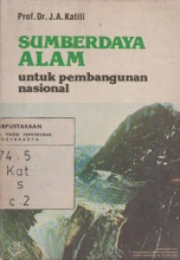 Image of SUMBER DAYA ALAM : UNTUK PEMBANGUNAN NASIONAL
