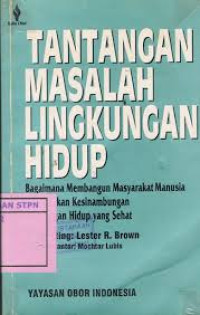 Image of TANTANGAN MASALAH LINGKUNGAN HIDUP