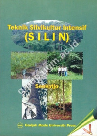 Image of TEKNIK SILVIKULTUR INTENSIF (SILIN)