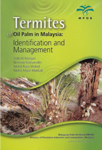 Image of TERMITES OF OIL PALM IN MALAYSIA: Identification and management