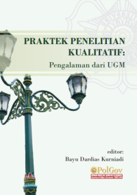 Image of Praktek penelitian kualitatif: pengalaman dari UGM