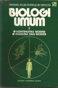 Image of BIOLOGI UMUM 3 : KONTINUITAS BIOSFER  & MANUSIA DAN BIOSFER
