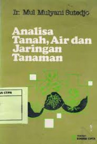 Image of Analisa tanah, air dan jaringan tanaman