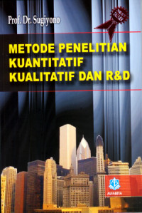 Image of METODE PENELITIAN KUANTITATIF KUALITATIF DAN R&D
