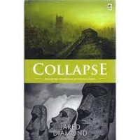 Image of Collapse : runtuhnya peradaban-peradaban dunia