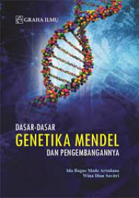 Image of Dasar-dasar genetika mendel dan pengembangannya