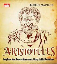 Image of Aristoteles: Inspirasi Untuk Hidup Lebih Bermakna