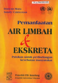 Image of Pemanfaatan air limbah & ekskreta patokan untuk perlindungan kesehatan mayarakat