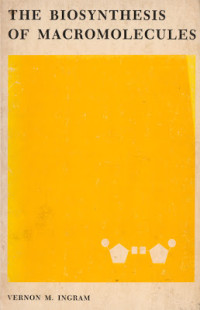 Image of THE BIOSYNTHESIS OF MACROMOLECULES